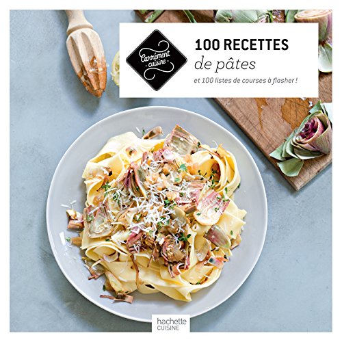 9782011713834: 100 recettes de ptes