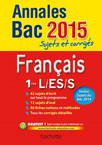 9782011714268: Annales Bac 2015 Franais 1re L-ES-S