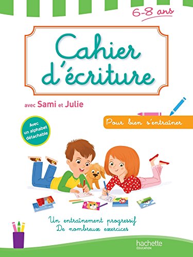 Imagen de archivo de Cahier d'criture Sami et Julie a la venta por LeLivreVert