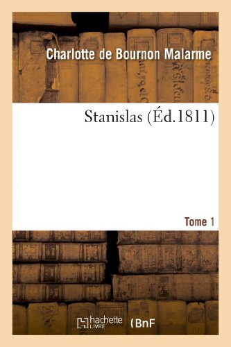 Stock image for Stanislas Tome 1 Litterature for sale by PBShop.store US