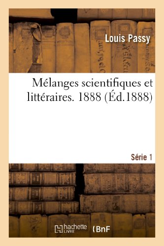 Imagen de archivo de Mlanges Scientifiques Et Littraires. Premire Srie. - 1888 (Sciences Sociales) (French Edition) a la venta por Lucky's Textbooks