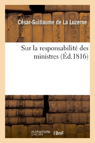 Beispielbild fr Sur La Responsabilit Des Ministres zum Verkauf von Buchpark