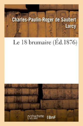 Imagen de archivo de Le 18 Brumaire (Histoire) (French Edition) a la venta por Lucky's Textbooks
