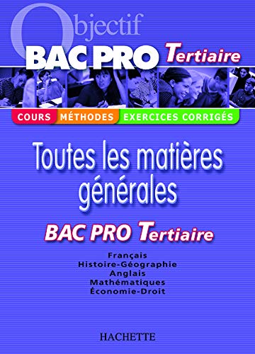 Stock image for Objectif Bac Pro Tertiaire for sale by Ammareal