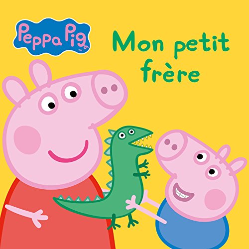 Imagen de archivo de Peppa Pig - Mon petit frère a la venta por AwesomeBooks