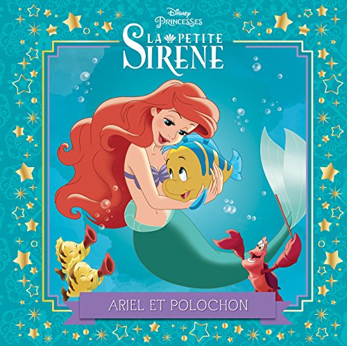 Beispielbild fr Ariel et Polochon : La Petite Sirne zum Verkauf von medimops