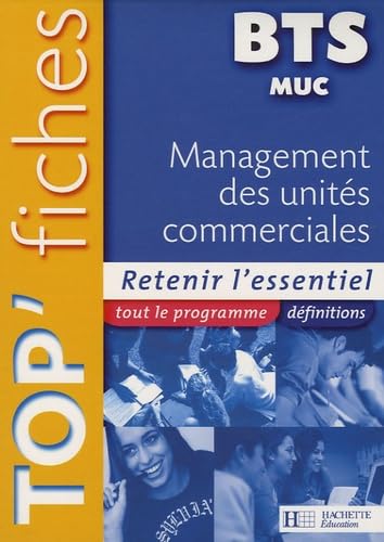 9782011802613: Management des units commerciales BTS MUC: Retenir l'essentiel