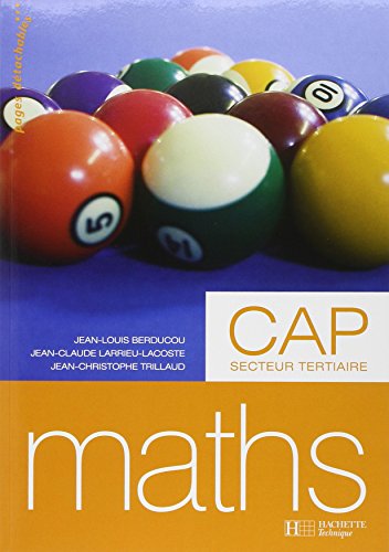 Stock image for Mathmatiques CAP Tertiaire - Livre lve - Ed.2006 for sale by Ammareal