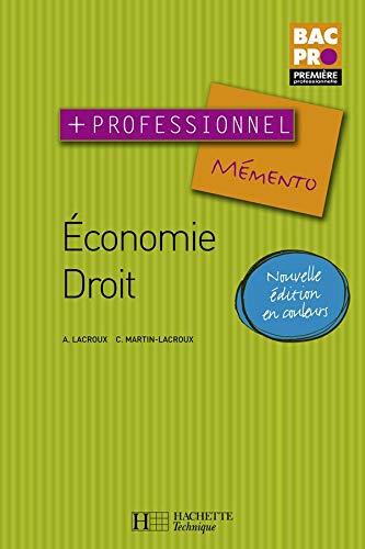 Beispielbild fr Economie, Droit: Premire professionnelle zum Verkauf von Ammareal