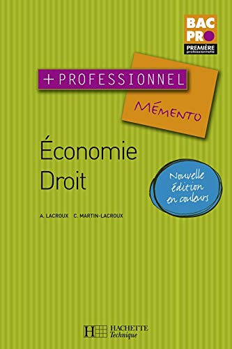 Stock image for Economie, Droit: Premire professionnelle for sale by Ammareal
