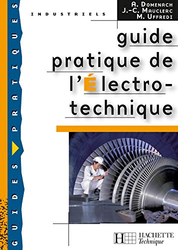9782011805225: Guide pratique de l'lectrotechnique - Livre lve - Ed.2008
