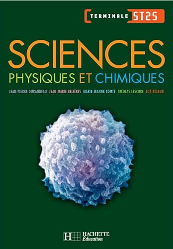 Beispielbild fr Sciences physiques et chimiques Tle ST2S zum Verkauf von Ammareal