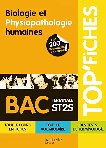 Imagen de archivo de TOP'Fiches - Biologie et physiopathologie humaines Terminale ST2S: Terminale ST2S a la venta por Ammareal