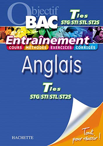 9782011807113: Objectif Bac - Entranement - Anglais Terminales STG-ST2S-STI-STL