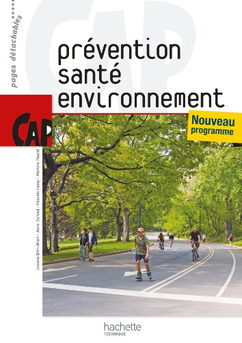 Stock image for Prvention Sant Environnement CAP - Livre lve - Ed.2010 for sale by Ammareal