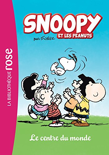 Beispielbild fr Snoopy & Les Peanuts. Vol. 1. Le Centre Du Monde zum Verkauf von RECYCLIVRE