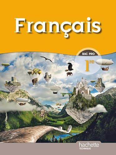 Stock image for Franais 1re Bac Pro - Livre lve Format compact - Ed.2010 for sale by Ammareal