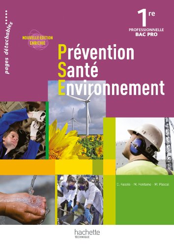 9782011813954: Prvention Sant Environnement 1re Bac Pro - Livre lve - Ed.2011