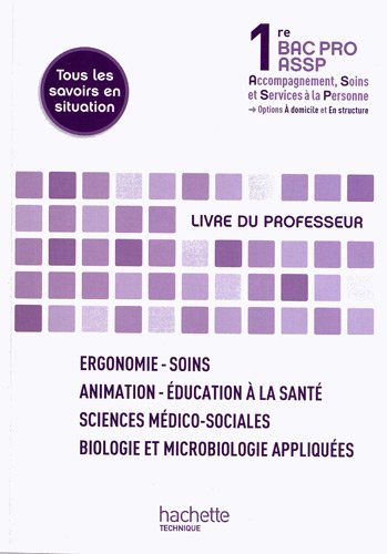 9782011814951: SMS - Biologie et microbiologie 1re Bac Pro ASSP - Livre professeur - Ed. 2012