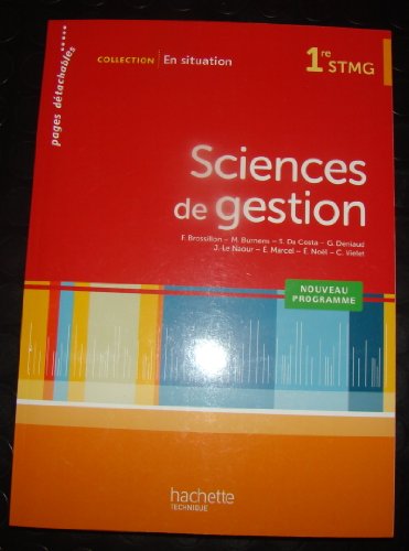 Stock image for En situation Sciences de gestion 1re STMG - Livre lve - Ed. 2012 for sale by Ammareal