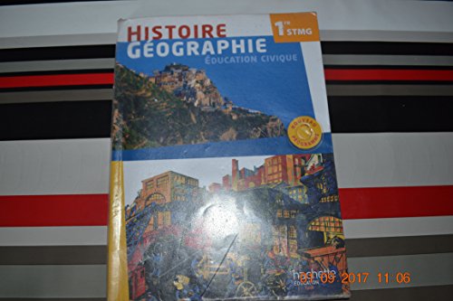 Stock image for Histoire - Gographie 1re STMG - Livre lve Grand format - Ed. 2012 for sale by La Plume Franglaise