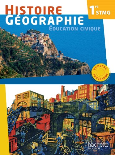 9782011815309: Histoire - Gographie 1re STMG - Livre lve Format compact - Ed. 2012