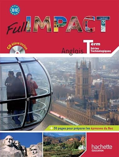 9782011815330: Full impact Term. sries technologiques - Livre lve Format compact + CD audio - Ed. 2012