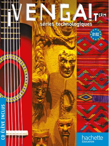 Stock image for Venga ! Term. sries technologiques - Livre lve Grand format + CD audio - Ed. 2012 for sale by Ammareal