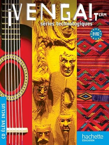 9782011815378: Venga ! Tle Sries technologiques: Livre lve