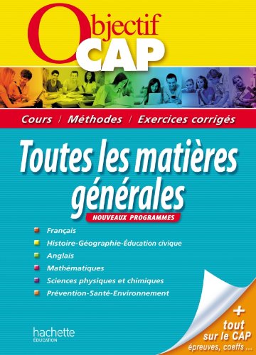 Beispielbild fr Objectif CAP - Toutes les matires gnrales CAP zum Verkauf von Ammareal