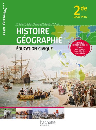 9782011820990: Histoire Gographie Education civique 2de Bac Pro - Livre lve consommable - Ed. 2013