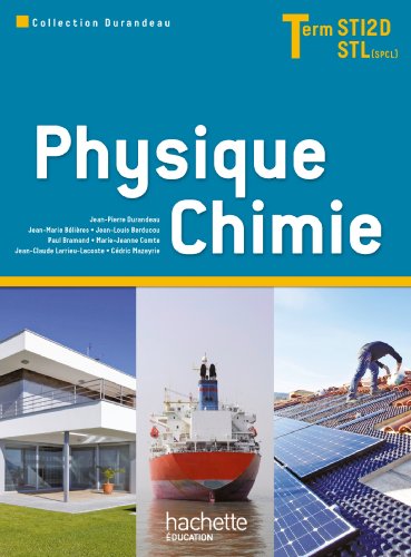 Beispielbild fr Physique Chimie Term. STI2D/STL (option SCL) - Livre lve - Ed. 2012 zum Verkauf von Ammareal