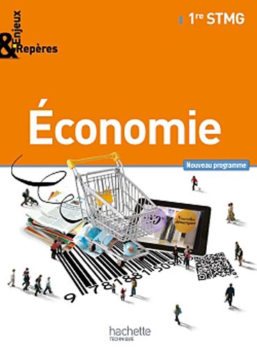 Stock image for Enjeux et Repres conomie 1re STMG - Livre lve Format compact - Ed. 2012 for sale by Ammareal