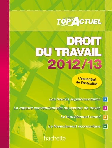 Stock image for TOP'Actuel Droit du travail 2012-2013 for sale by Ammareal