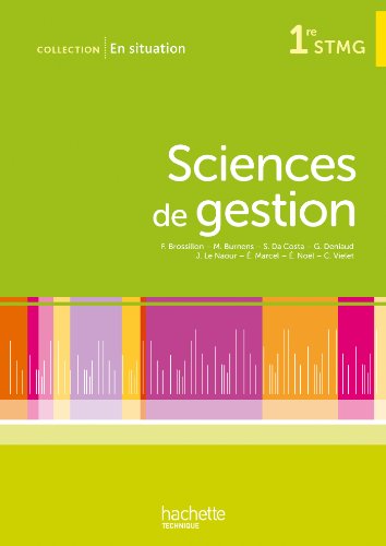 Stock image for En situation Sciences de gestion 1re STMG - Livre lve - non consommable for sale by Ammareal