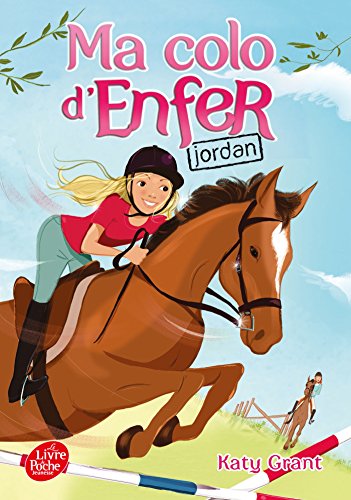 Stock image for Ma colo d'enfer - Tome 5: Jordan for sale by Ammareal