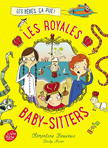 Beispielbild fr Les Royales Baby-sitters - Tome 1 - Les bbs, a pue ! zum Verkauf von Ammareal