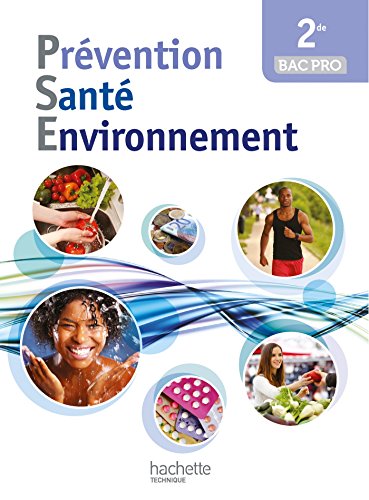 Beispielbild fr Prvention Sant Environnement 2de Bac pro - Livre lve - Ed. 2014 zum Verkauf von Ammareal