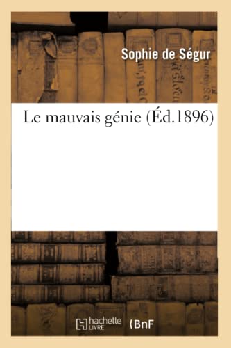 9782011885814: Le mauvais gnie