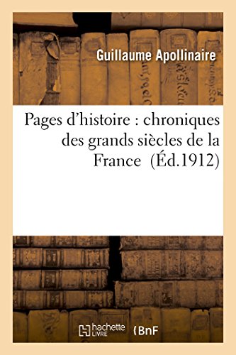 Stock image for Pages d'histoire chroniques des grands sicles de la France for sale by PBShop.store US