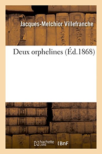 Stock image for Deux orphelines Litterature for sale by PBShop.store US