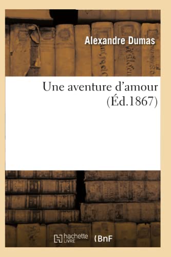 9782011932556: Une aventure d'amour