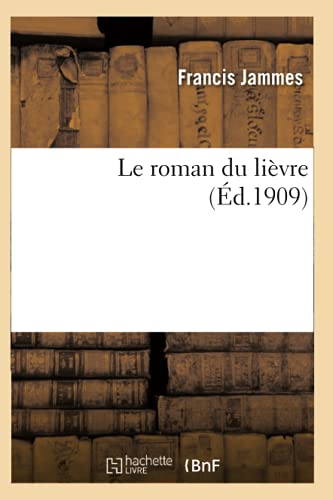 Stock image for Le Roman Du Livre 4e d (Litterature) (French Edition) for sale by Lucky's Textbooks