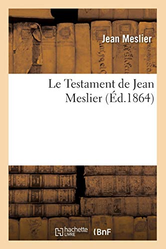 Stock image for Le Testament De Jean Meslier. Tome 2 for sale by RECYCLIVRE