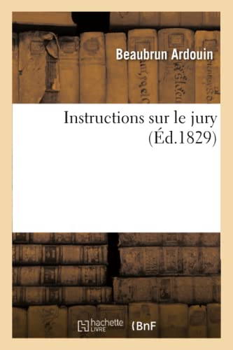 Stock image for Instructions Sur Le Jury (Sciences Sociales) (French Edition) for sale by Lucky's Textbooks