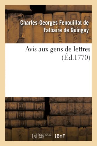 Stock image for Avis Aux Gens de Lettres (Litterature) (French Edition) for sale by Lucky's Textbooks