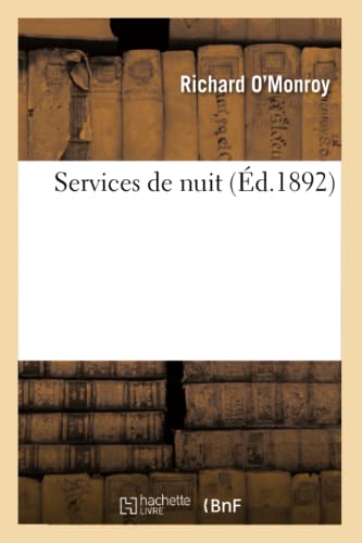 Stock image for Services de Nuit 5e d (Litterature) (French Edition) for sale by Lucky's Textbooks