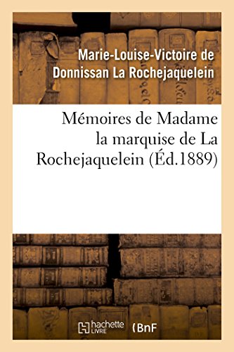 9782011955210: Mmoires de Madame la marquise de La Rochejaquelein