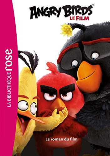 Stock image for Angry Birds - Le Roman Du Film for sale by ThriftBooks-Dallas