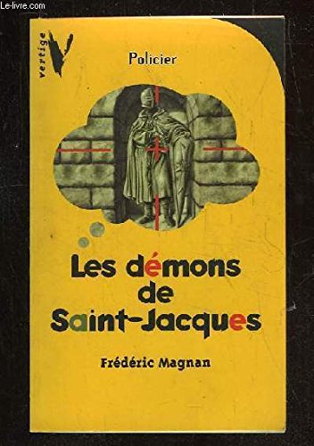 Beispielbild fr Les d mons de Saint-Jacques (French Edition) zum Verkauf von Bookmans